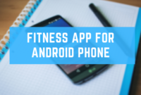 Fitness App For Android Phone