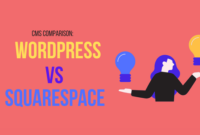 CMS Comparison WordPress VS Squarespace
