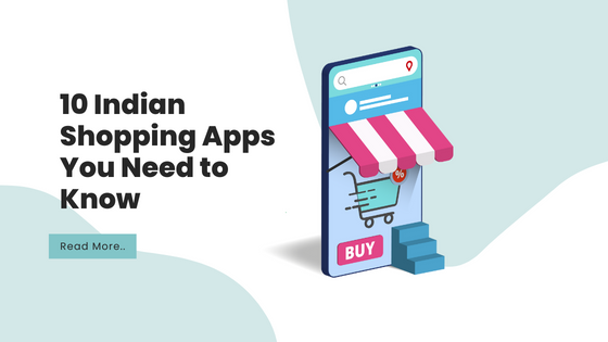 10 Indian Shopping Apps You Need to Know