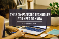 The 8 On-Page SEO Techniques You Need To Know